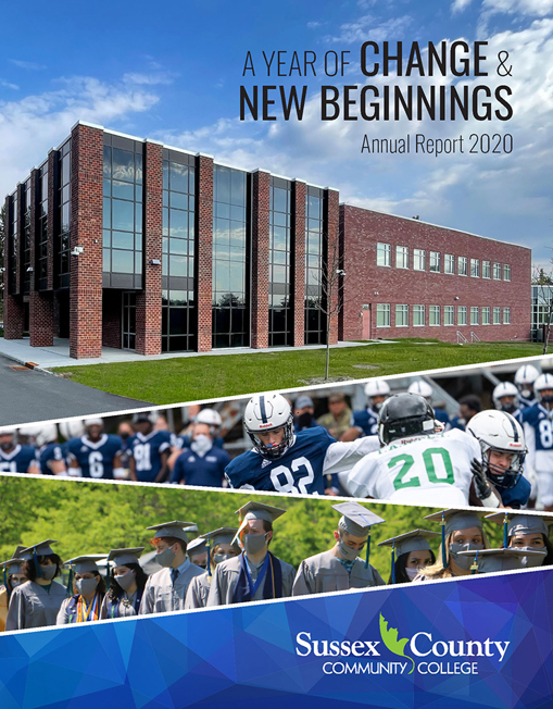 Cover of Annual Report with a Campus building, football picture and graduation picture. Caption reads "A year of Cahnge & New Beginnings, Annual Report 2020"