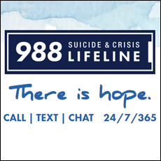 Suicide Prevention Lifeline: Call 988